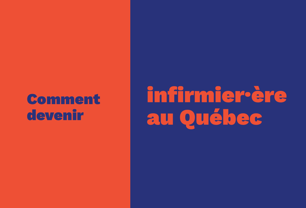 Comment devenir infirmière au Québec ?